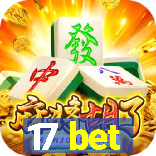 17 bet